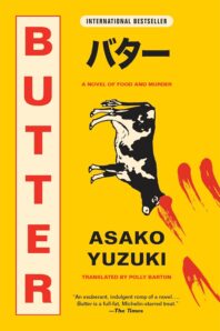 Butter: A Novel of Food and Murder